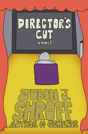 Director's Cut: A Novel (2013)